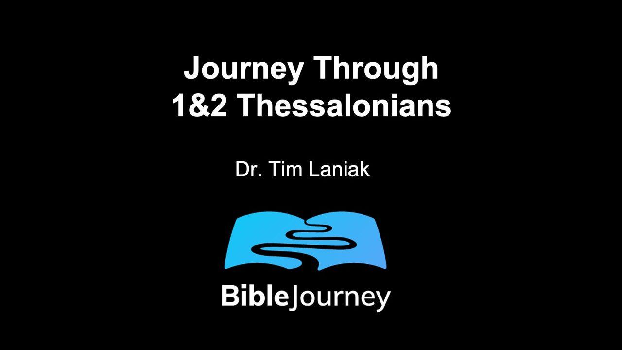 Journey Through 1&2 Thessalonians