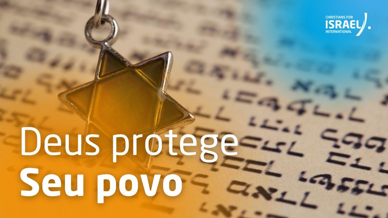 Deus protege Seu povo