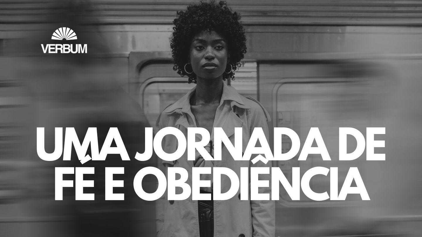 Verbum | Deuteronômio: Uma Jornada De Fé E Obediência