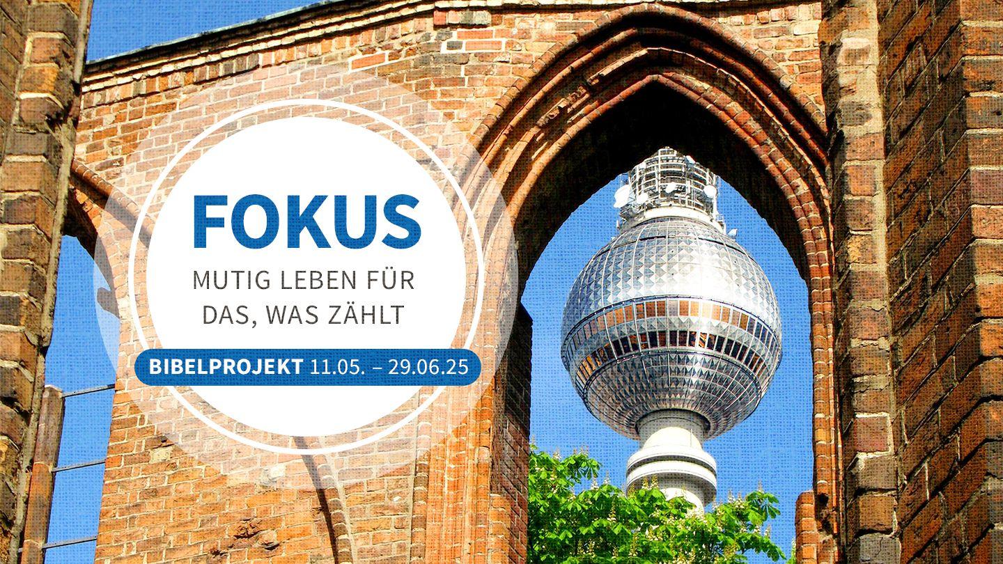 Fokus - Mutig leben für das, was zählt