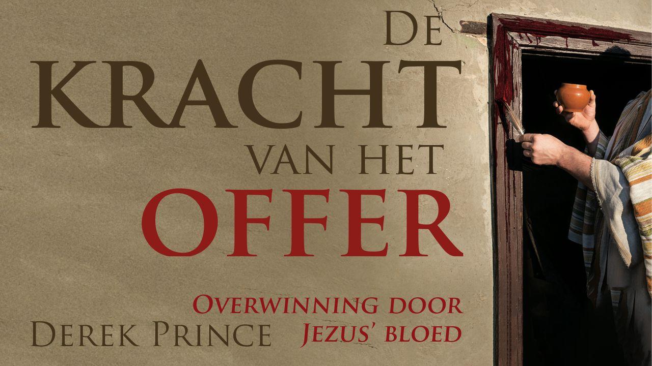 De kracht van het offer