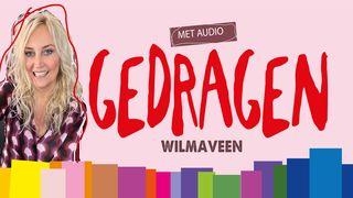 Je wordt gedragen!