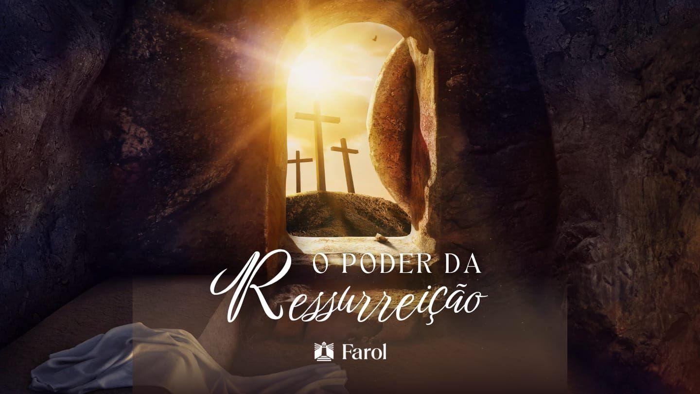 O Poder Da Ressurreição 1Pedro 1:3-7 Nova Tradução na Linguagem de Hoje