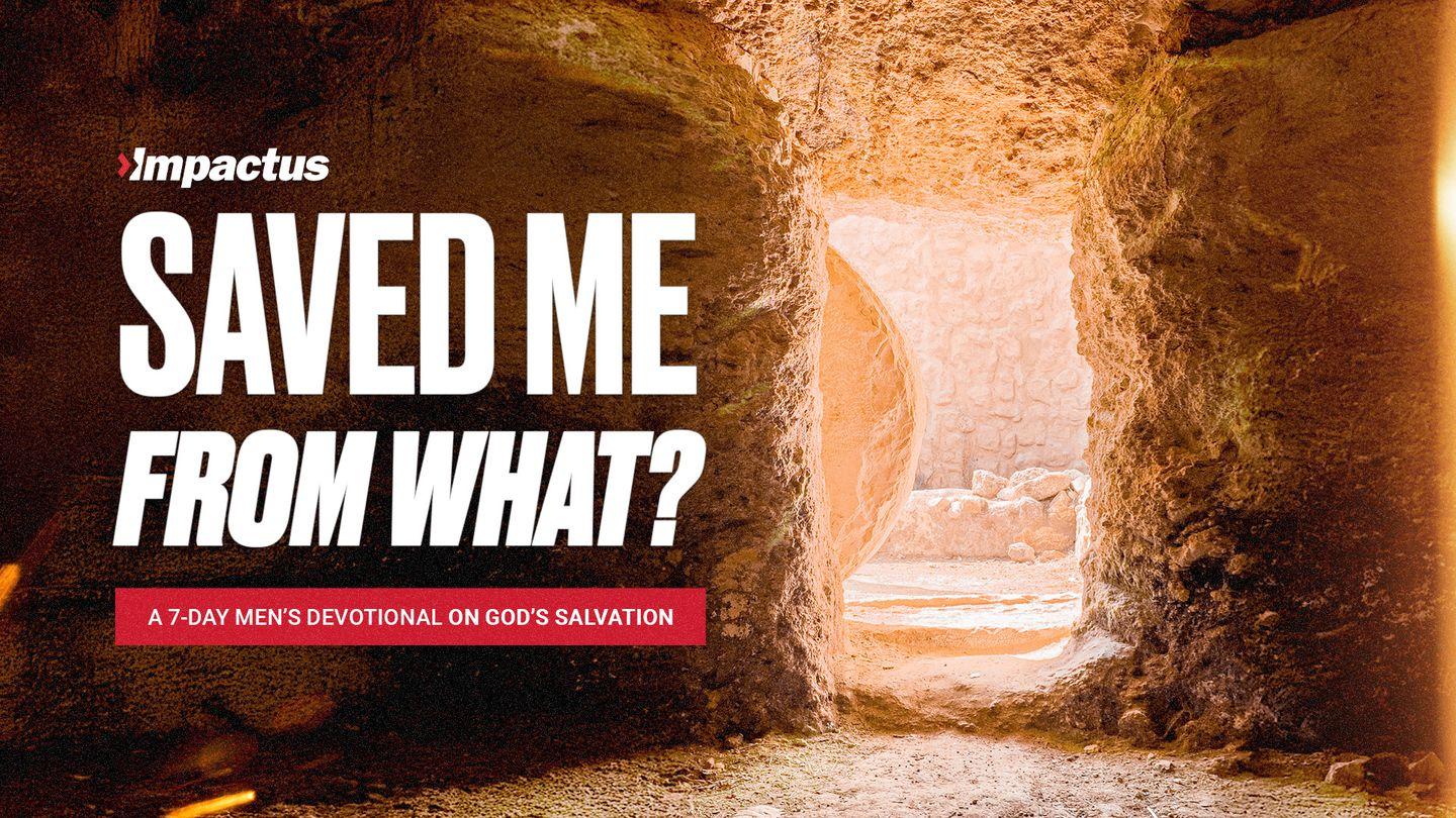 Saved Me From What? Isaiah 59:2 English Standard Version Revision 2016