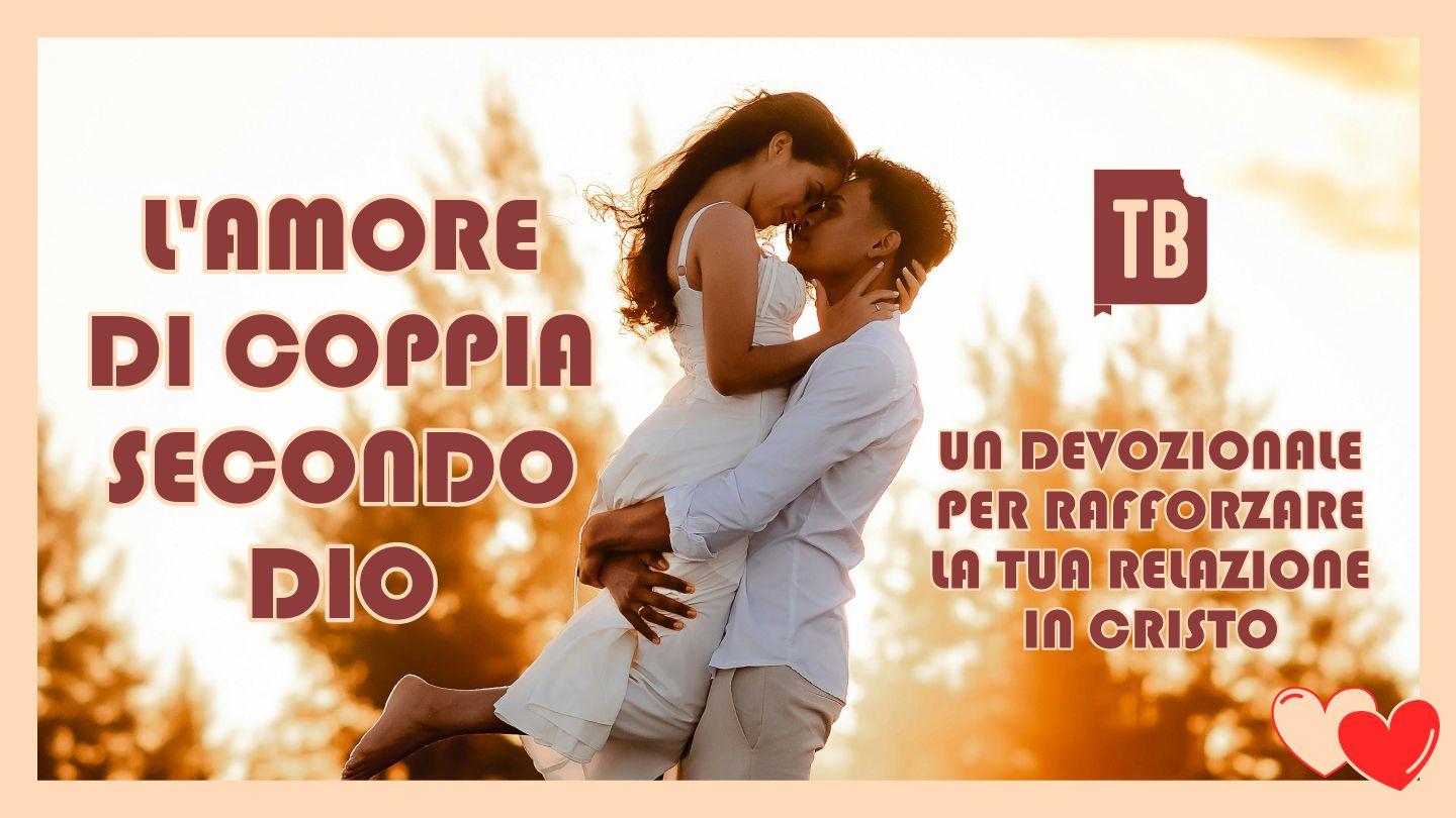 L'Amore di Coppia Secondo Dio