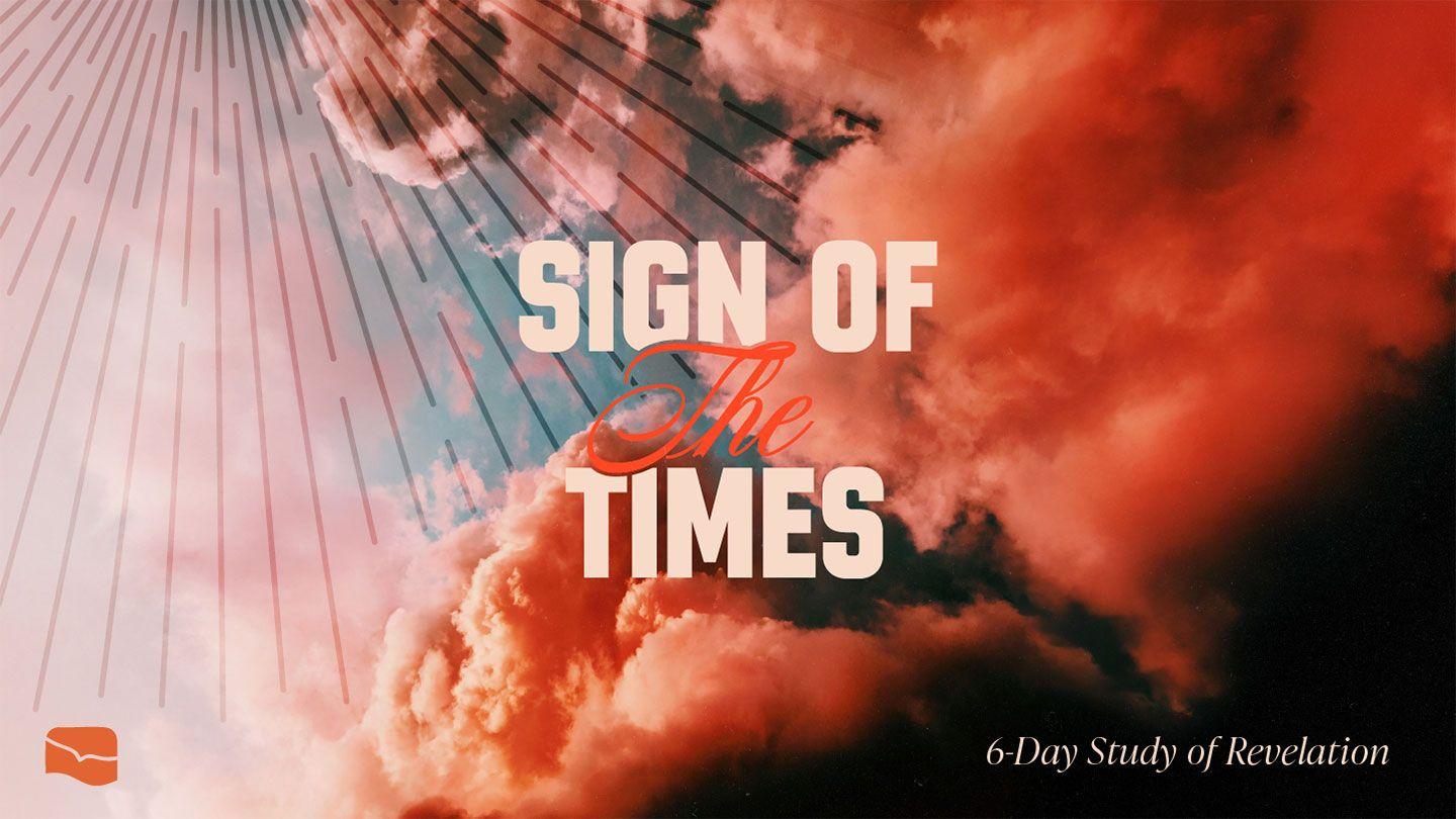 Sign of the Times - a Study of Revelation