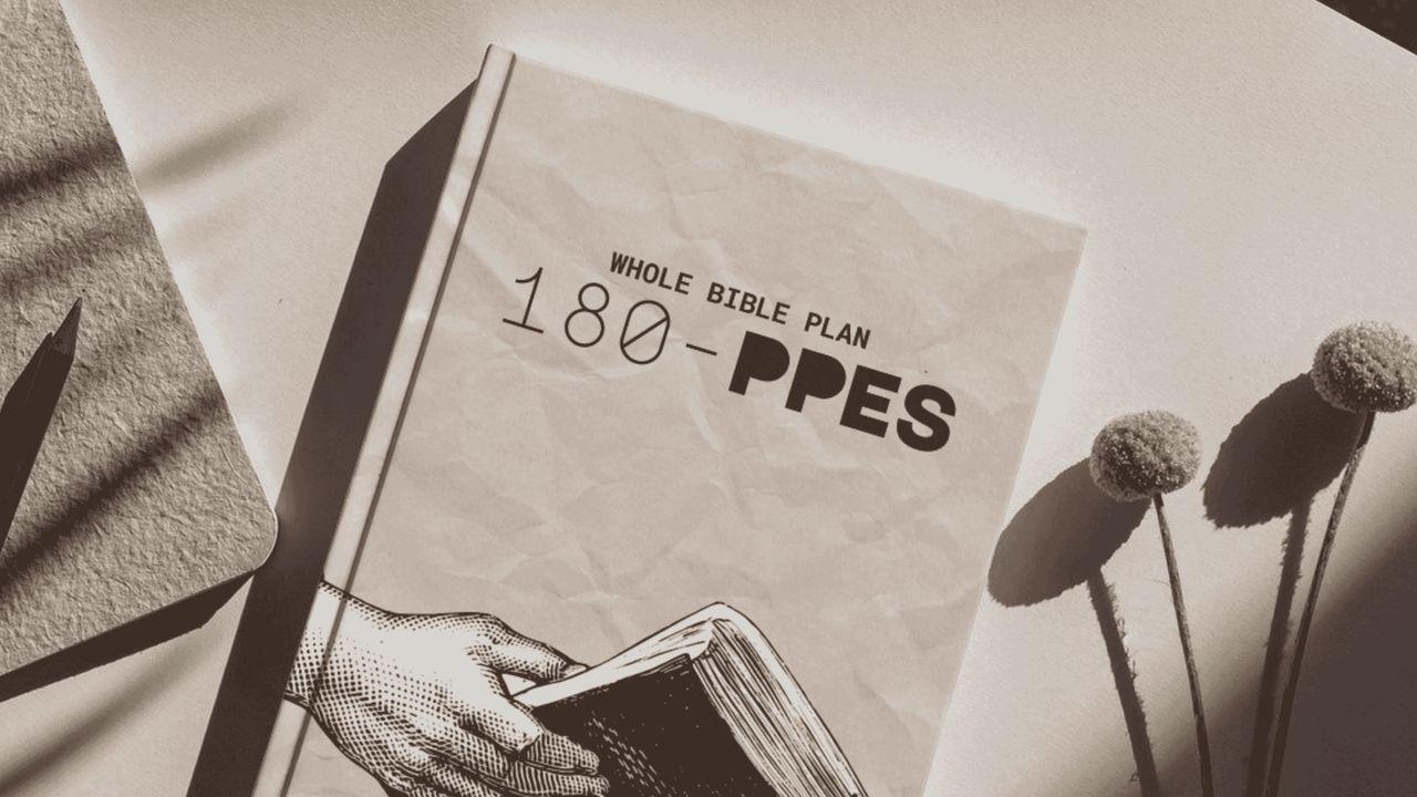180-PPES Whole Bible Plan