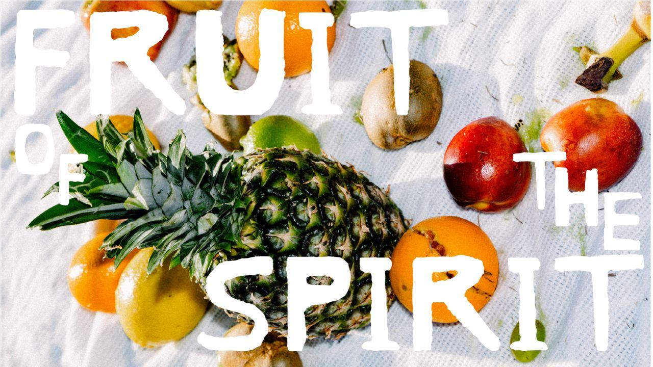 The Fruit of the Spirit