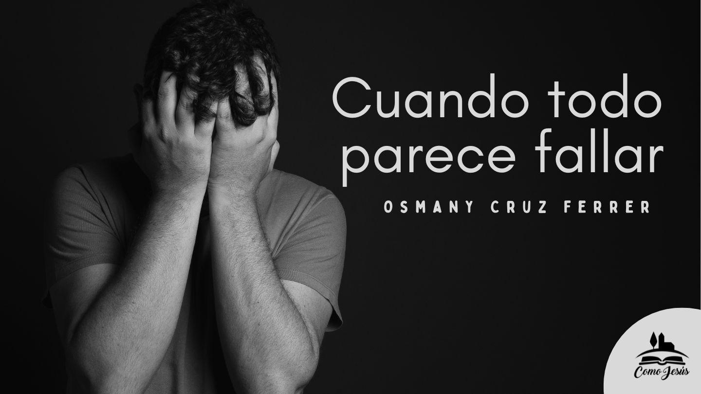 Cuando Todo Parece Fallar Salmos 118:13-29 Nueva Traducción Viviente
