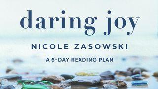 Daring Joy