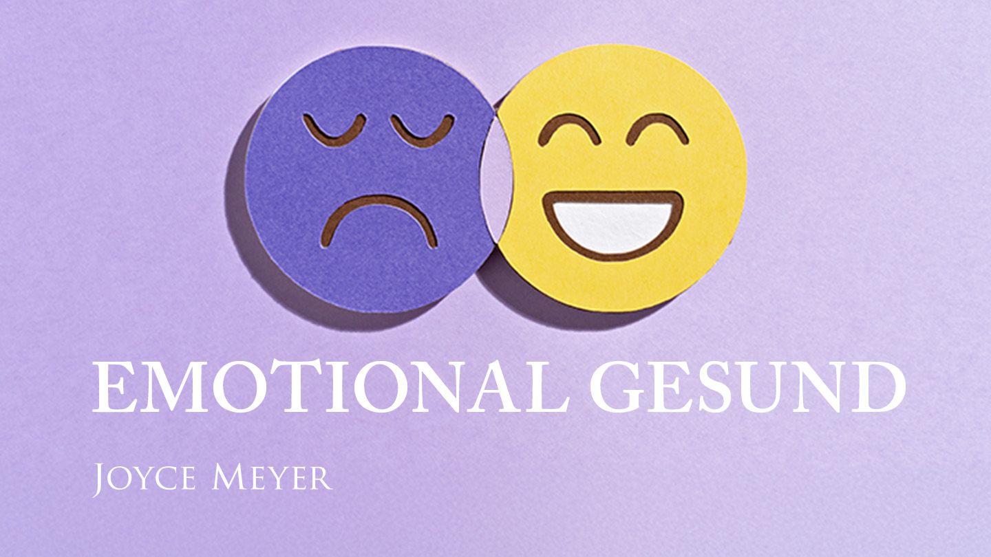 Emotional gesund
