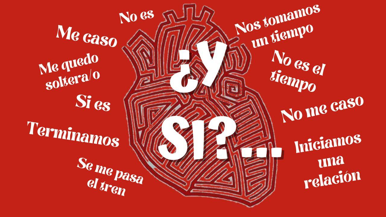 ¿Y Si...?