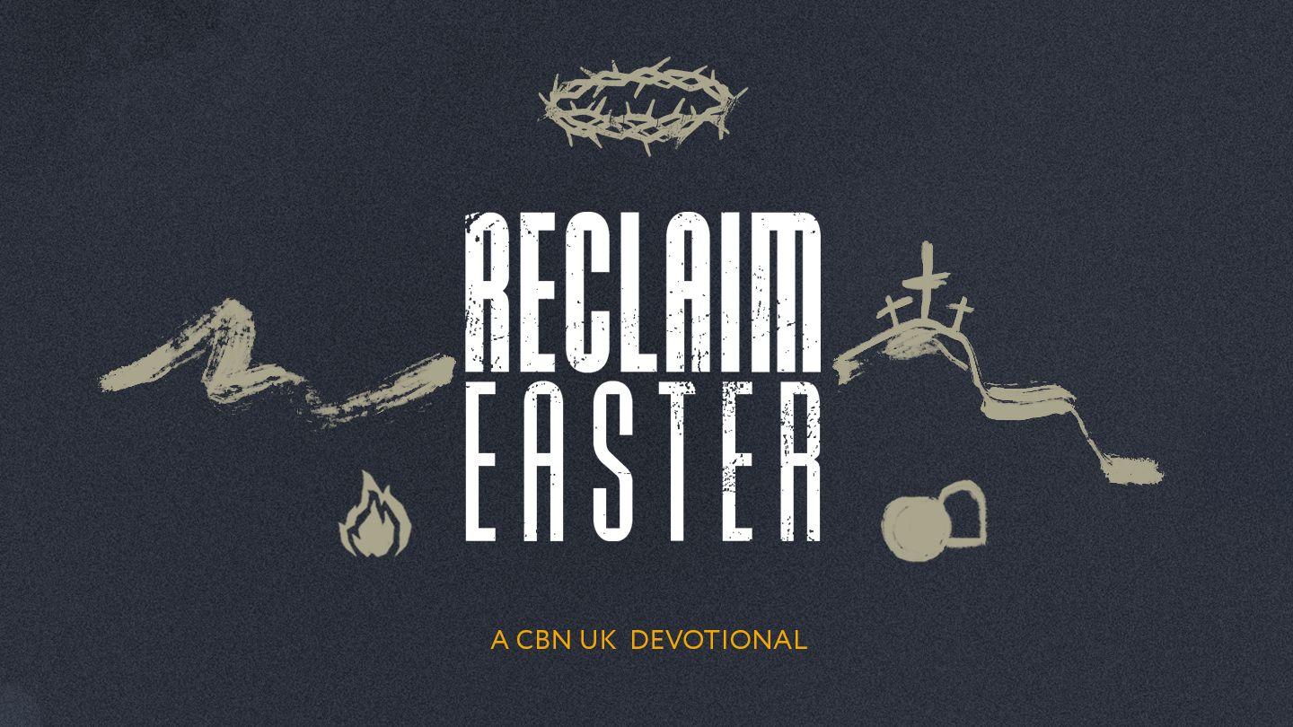Reclaim Easter