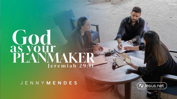 God as Your Planmaker - Jeremiah 29:11