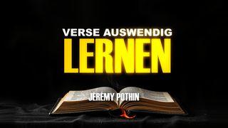 Wie kann ich das Wort Gottes auswendig lernen?