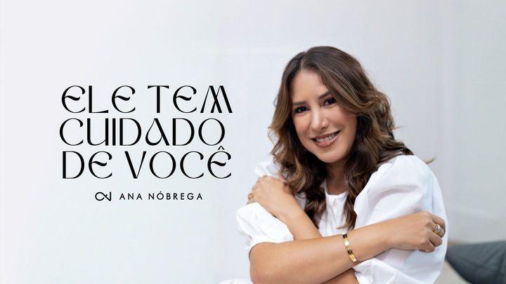 ELE TEM CUIDADO DE VOCÊ