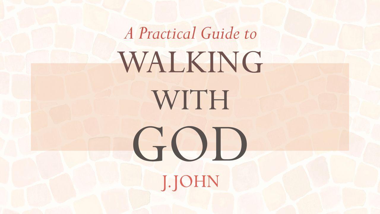 Walking With God
