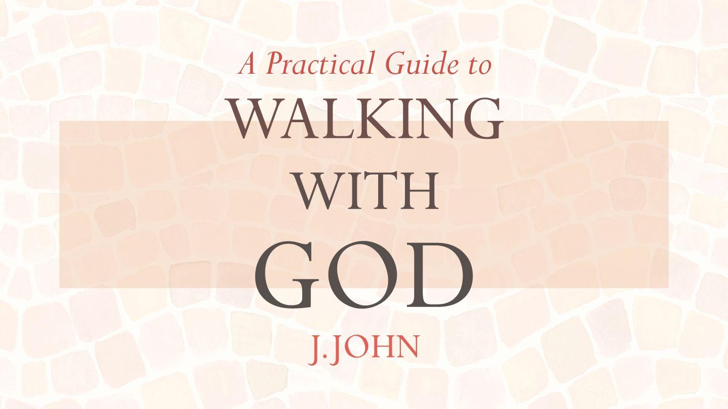 Walking With God