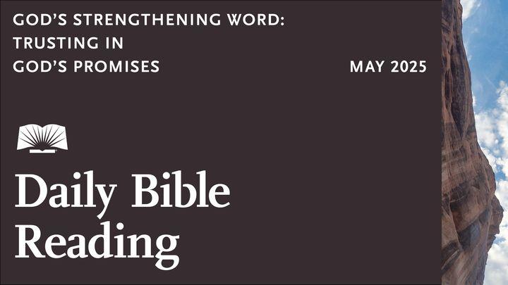 Daily Bible Reading— May 2025, God's Strengthening Word: Trusting in God’s Promises