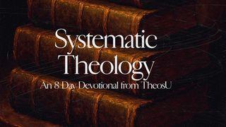Systematic Theology Malachi 3:8 New International Version