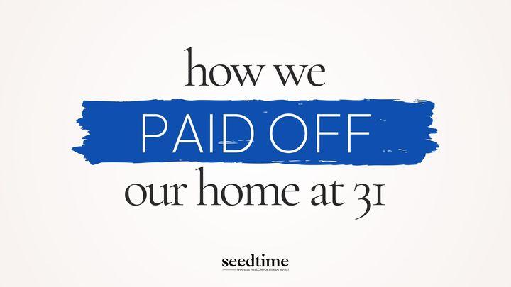 Debt-Free by 31: 3 Biblical Keys That Made It Happen
