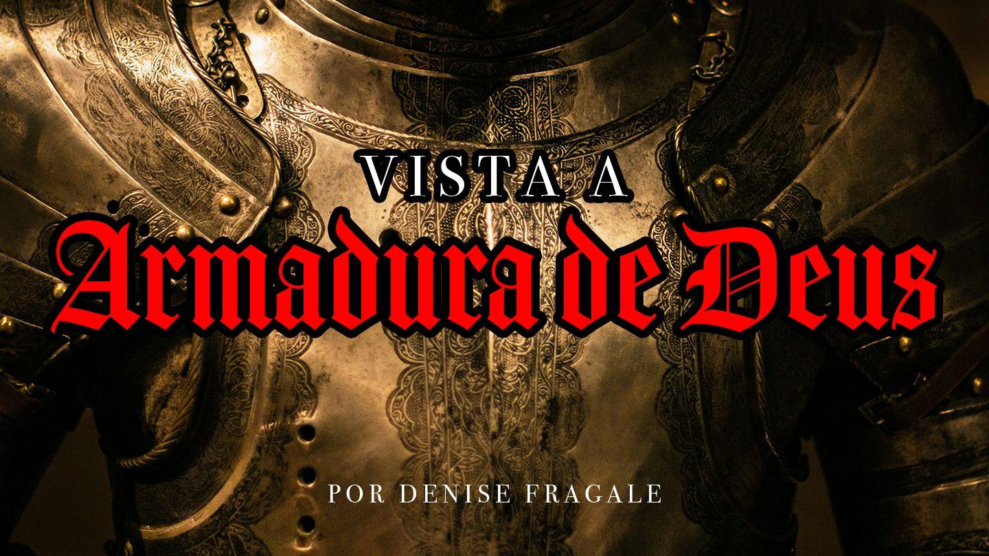 Vista a Armadura de Deus