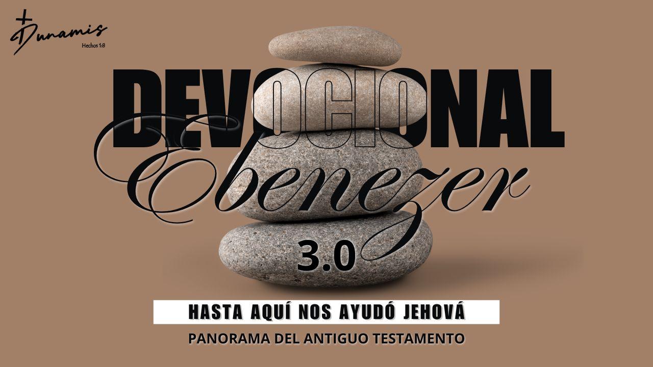 Ebenezer - Hasta Aquí Nos Ayudó Jehová 3.0