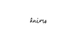 Ânimo