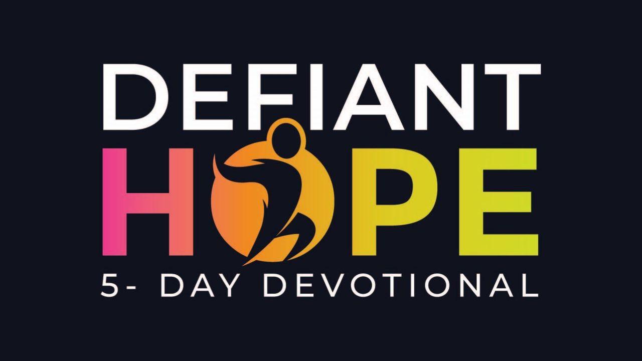 Defiant Hope