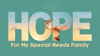 Hope for My Special Needs Family