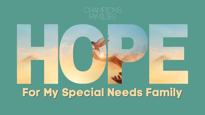 Hope for My Special Needs Family