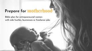 Prepare for Motherhood