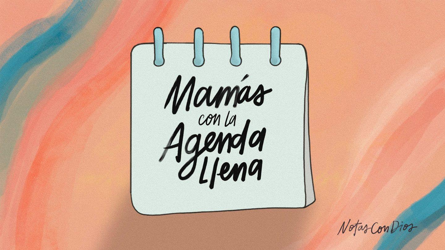 Mamás con la agenda llena Gálatas 6:9-11 Biblia Reina Valera 1960