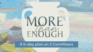 More Than Enough