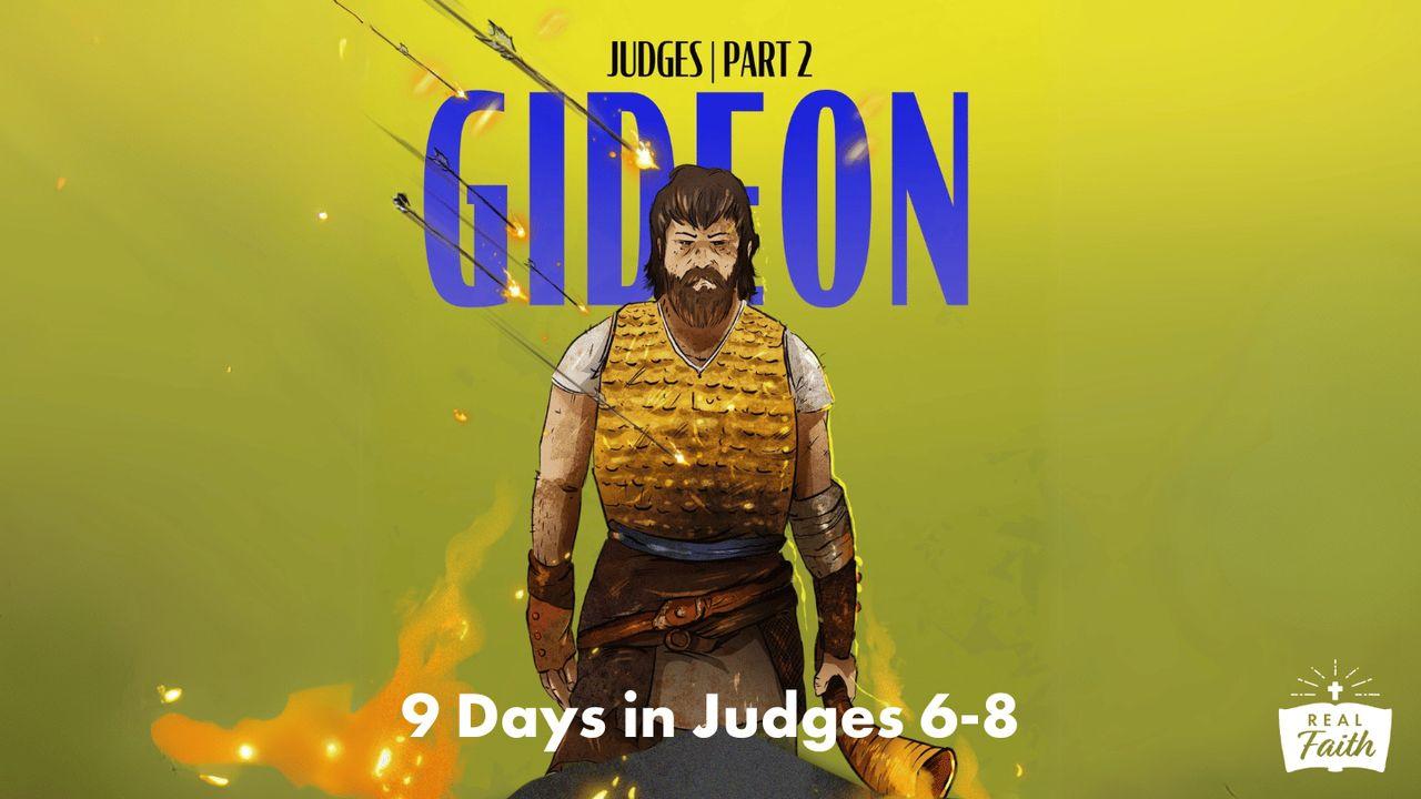 Judges Part 2: Gideon