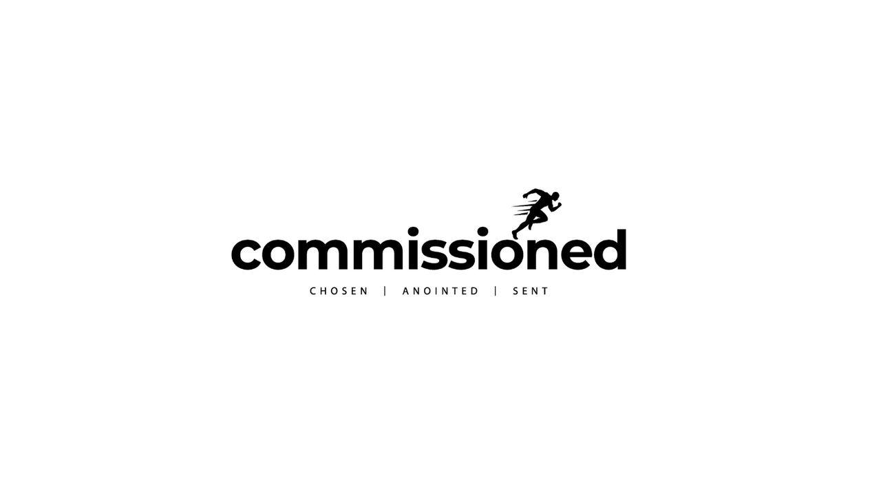 Commissioned: Pray First: Unlocking Hearts Through Prayer