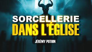 La sorcellerie dans l’Église