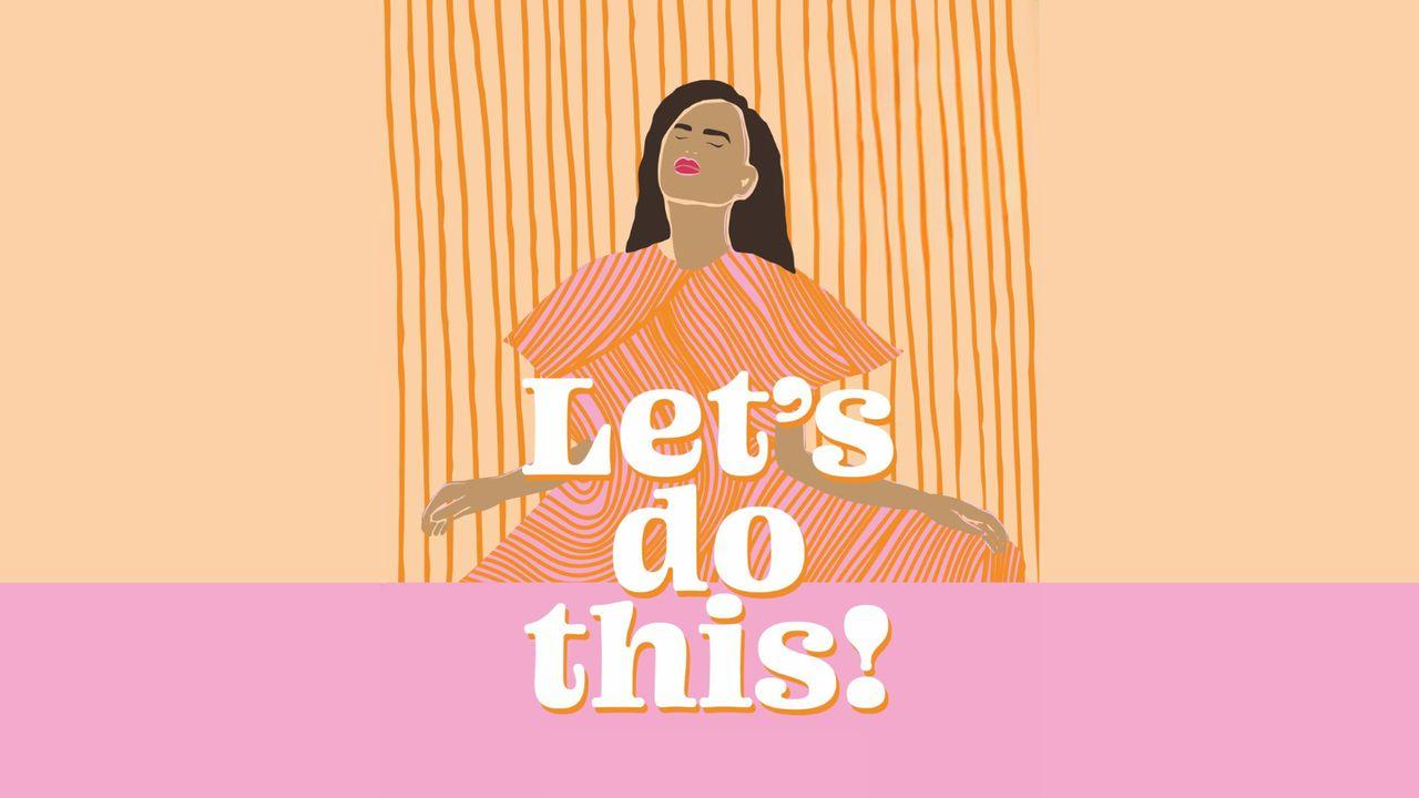 Let's do this!