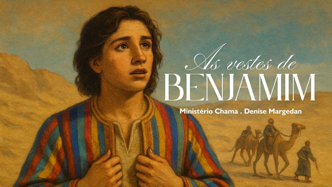 As Vestes de Benjamim