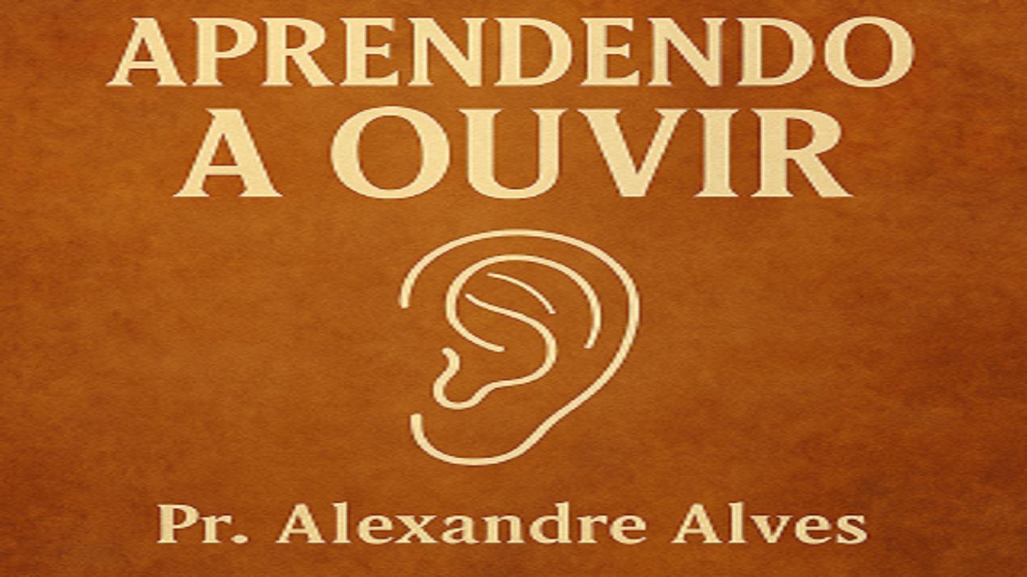 Aprendendo a Ouvir 2Timóteo 3:1-17 Nova Almeida Atualizada