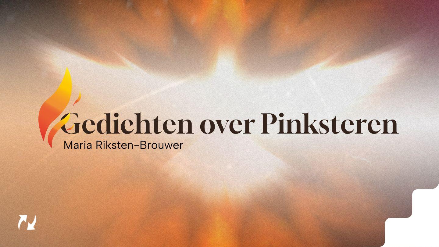 Gedichten over Pinksteren! Handelingen 2:6-7 Het Boek