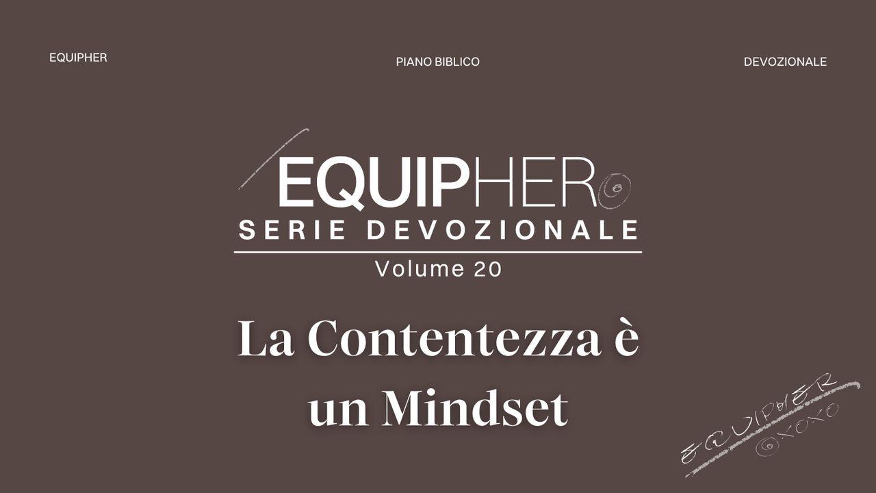 EquipHer Vol. 20: "La Contentezza È Un Mindset"