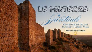 Le Fortezze Spirituali