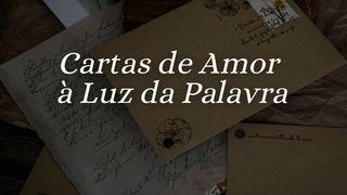 Cartas de Amor à Luz da Palavra