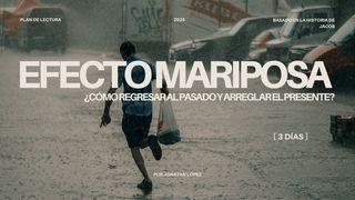 Efecto Mariposa - ¿Cómo Regresar Al Pasado Y Arreglar El Presente?