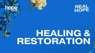 Healing & Restoration