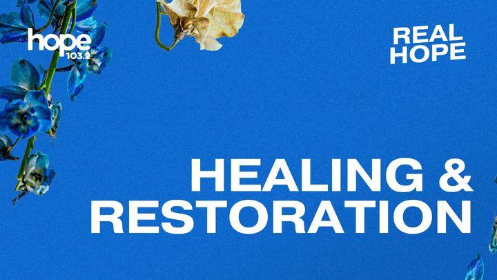 Healing & Restoration