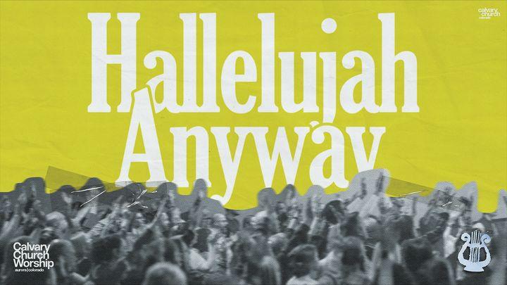 Hallelujah Anyway 3 Day Devotional