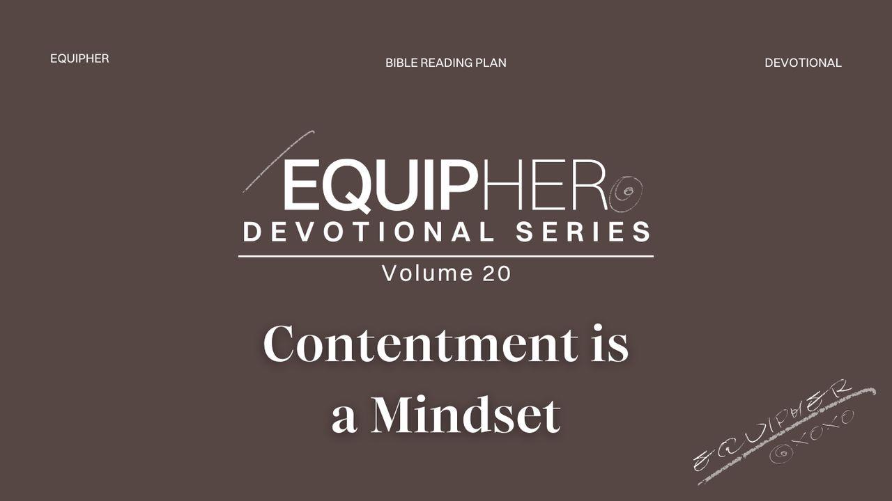 EquipHer Vol. 20: "Contentment Is a Mindset"