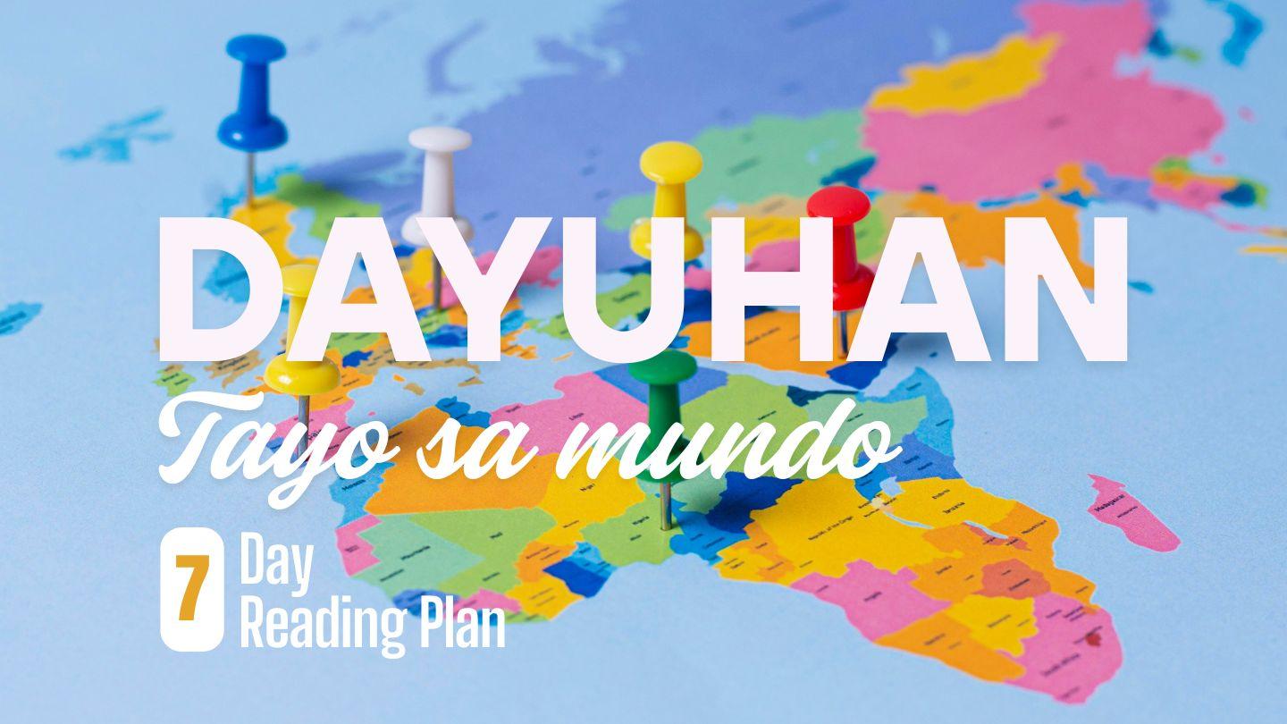 Dayuhan Tayo Sa Mundo Philippians 3:20 Christian Standard Bible